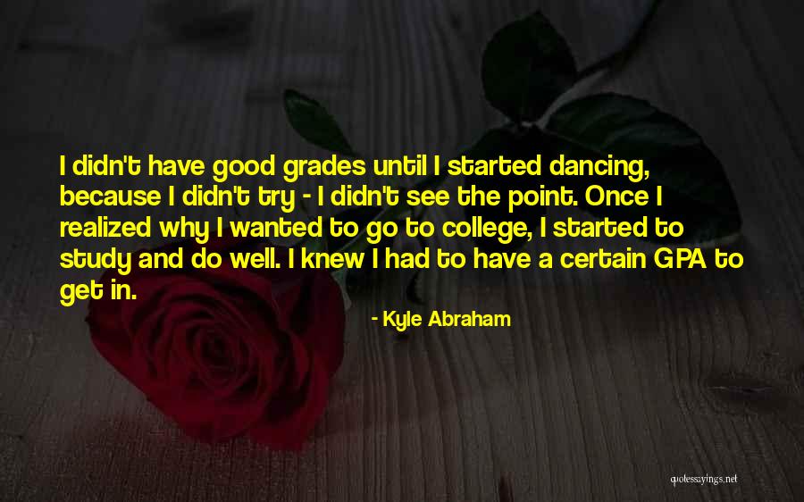 Steigert Debate Quotes By Kyle Abraham Steigert Debate Quotes By Kyle Abraham