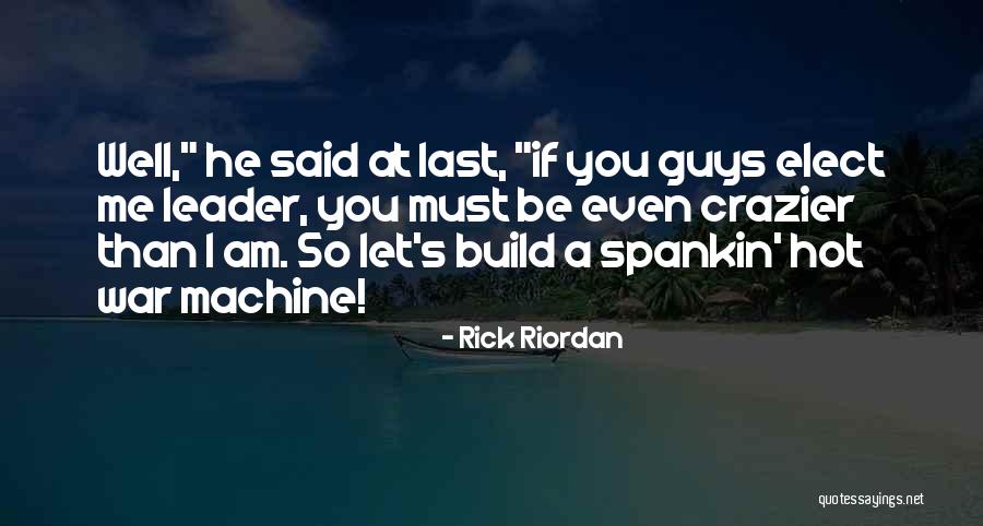 Steiken Quotes By Rick Riordan Steiken Quotes By Rick Riordan