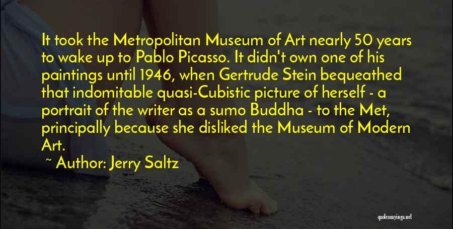 Stein Gertrude Quotes By Jerry Saltz