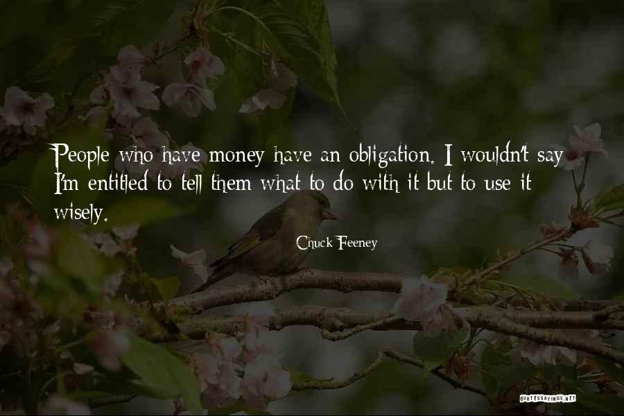 Steinbauer Usa Quotes By Chuck Feeney Steinbauer Usa Quotes By Chuck Feeney