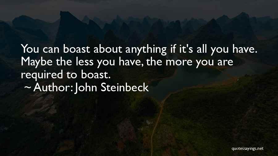 Steinbeck John Quotes By John Steinbeck