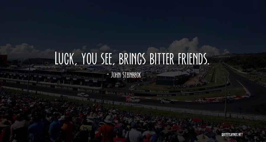 Steinbeck See Quotes By John Steinbeck Steinbeck See Quotes By John Steinbeck