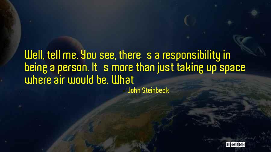Steinbeck See Quotes By John Steinbeck Steinbeck See Quotes By John Steinbeck