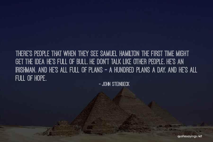 Steinbeck See Quotes By John Steinbeck Steinbeck See Quotes By John Steinbeck