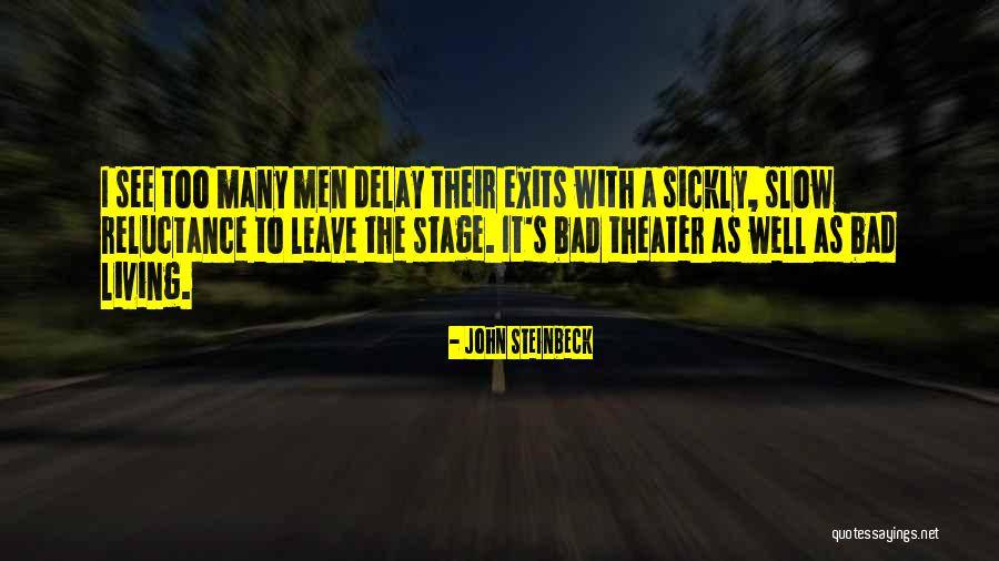 Steinbeck See Quotes By John Steinbeck Steinbeck See Quotes By John Steinbeck