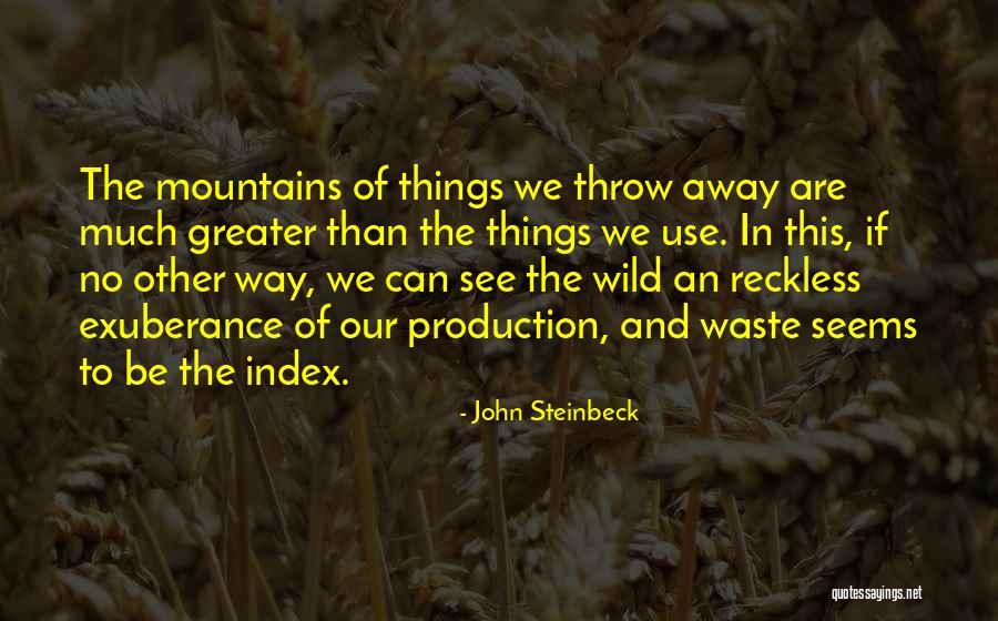 Steinbeck See Quotes By John Steinbeck Steinbeck See Quotes By John Steinbeck
