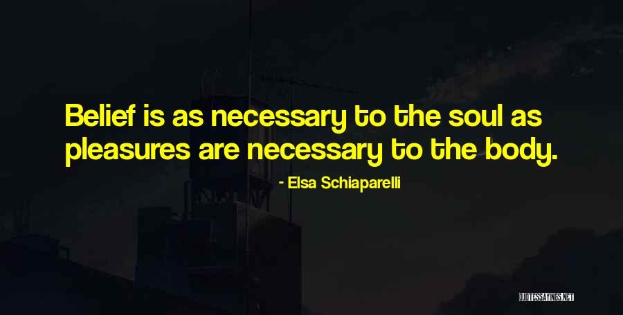 Steinbeck Travel Quotes By Elsa Schiaparelli Steinbeck Travel Quotes By Elsa Schiaparelli