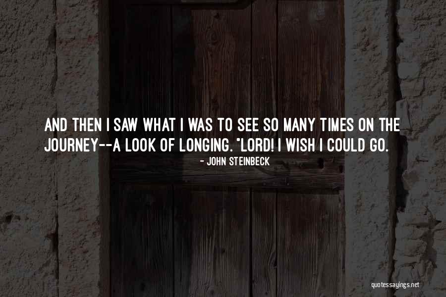 Steinbeck Travel Quotes By John Steinbeck Steinbeck Travel Quotes By John Steinbeck