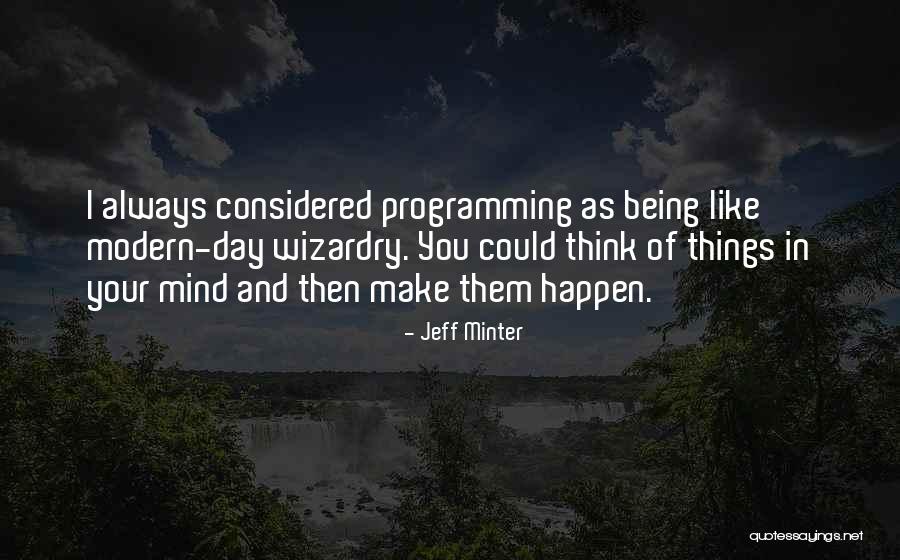 Steinbecks Piggly Wiggly Quotes By Jeff Minter Steinbecks Piggly Wiggly Quotes By Jeff Minter