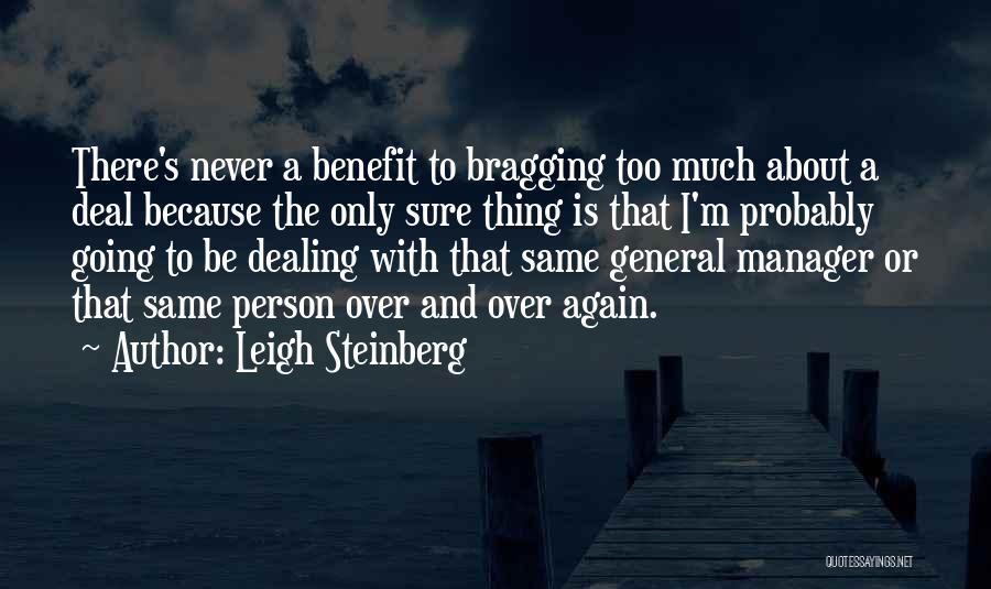 Steinberg Quotes By Leigh Steinberg