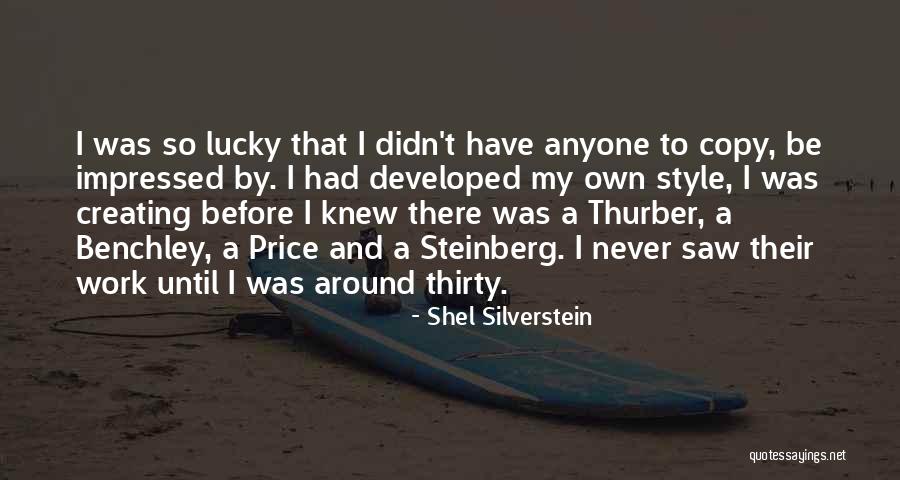 Steinberg Quotes By Shel Silverstein Steinberg Quotes By Shel Silverstein