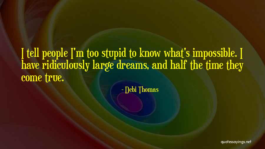 Steinberg Ur22 Quotes By Debi Thomas Steinberg Ur22 Quotes By Debi Thomas