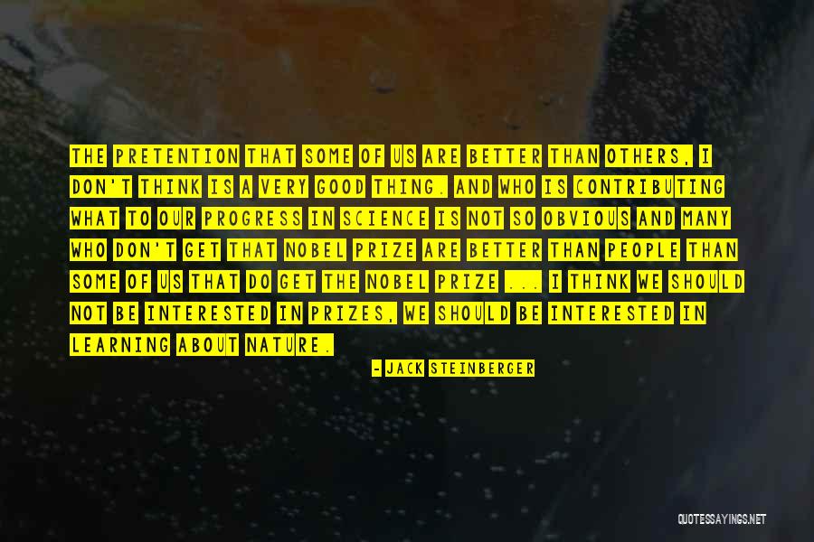 Steinberger Quotes By Jack Steinberger Steinberger Quotes By Jack Steinberger