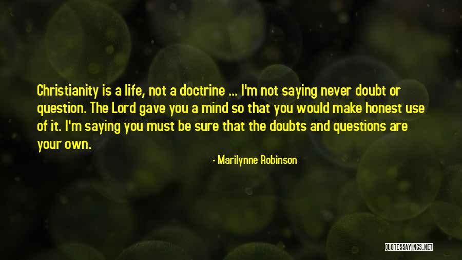 Steinbrueck Gretchen Team Quotes By Marilynne Robinson Steinbrueck Gretchen Team Quotes By Marilynne Robinson