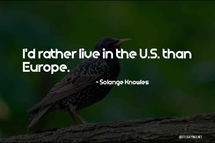 Steindorff Trinocular Quotes By Solange Knowles Steindorff Trinocular Quotes By Solange Knowles