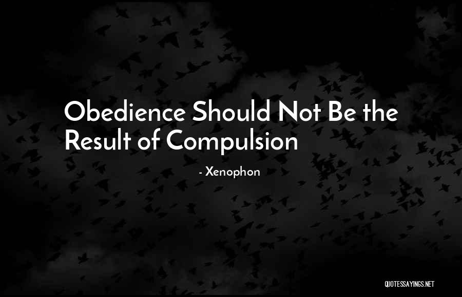 Steinecks Quotes By Xenophon Steinecks Quotes By Xenophon