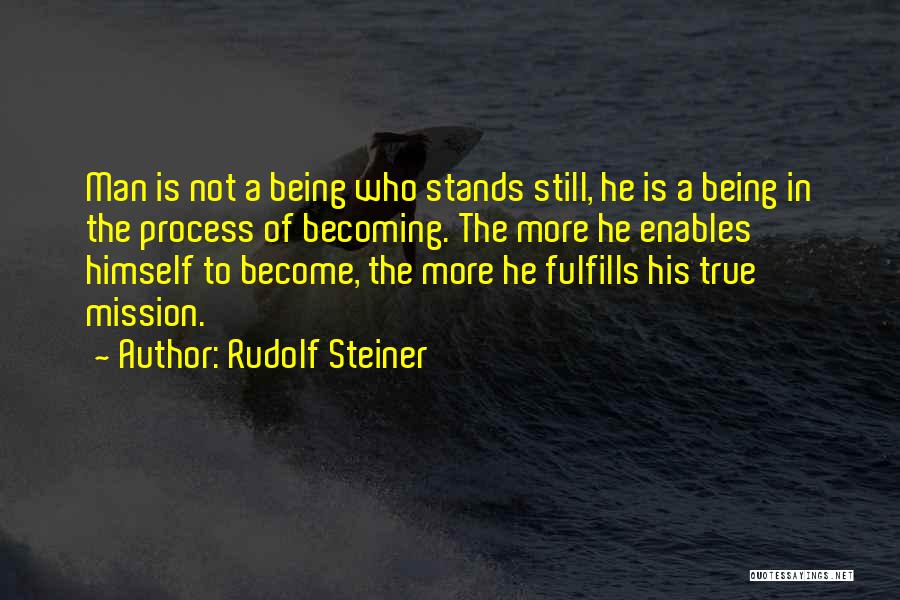 Steiner Quotes By Rudolf Steiner