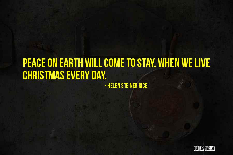 Steiner Rice Quotes By Helen Steiner Rice Steiner Rice Quotes By Helen Steiner Rice