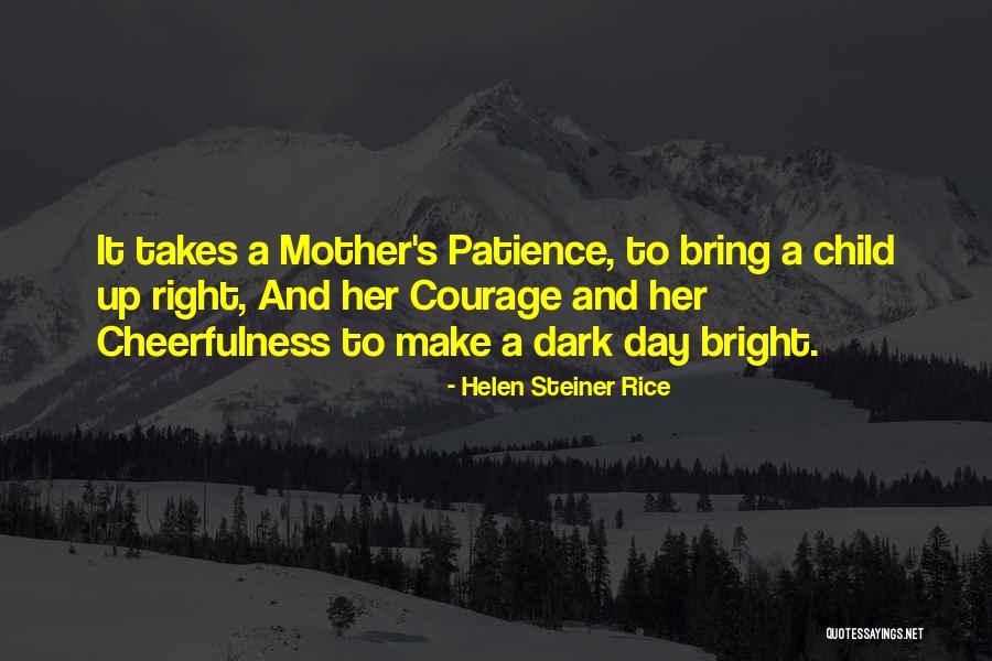 Steiner Rice Quotes By Helen Steiner Rice Steiner Rice Quotes By Helen Steiner Rice