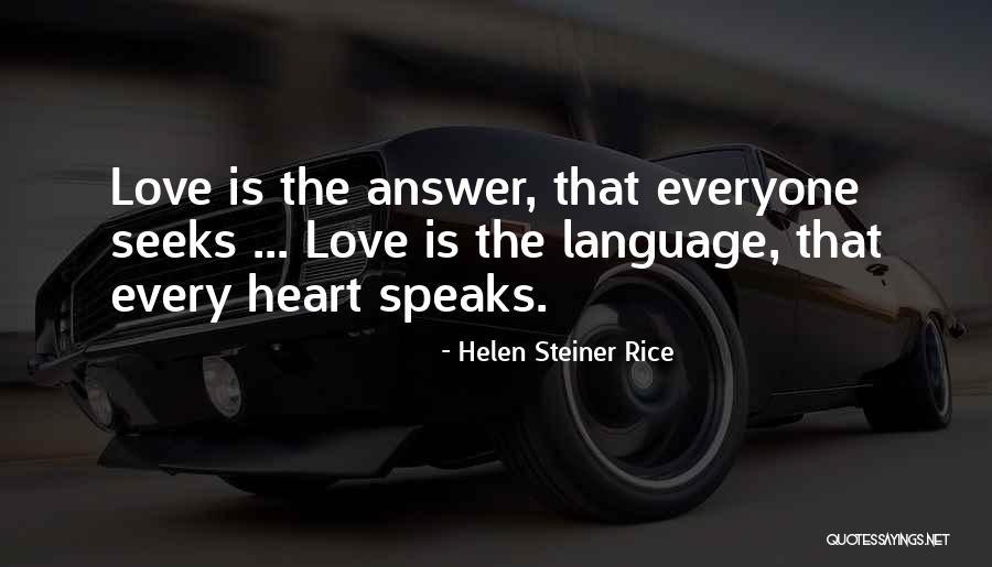 Steiner Rice Quotes By Helen Steiner Rice Steiner Rice Quotes By Helen Steiner Rice