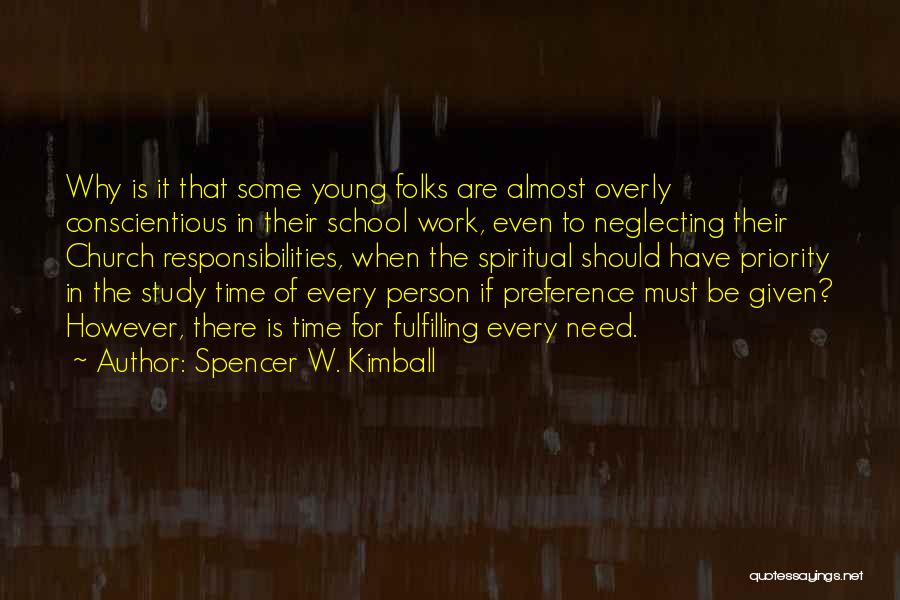 Steinfest Mimon Quotes By Spencer W. Kimball