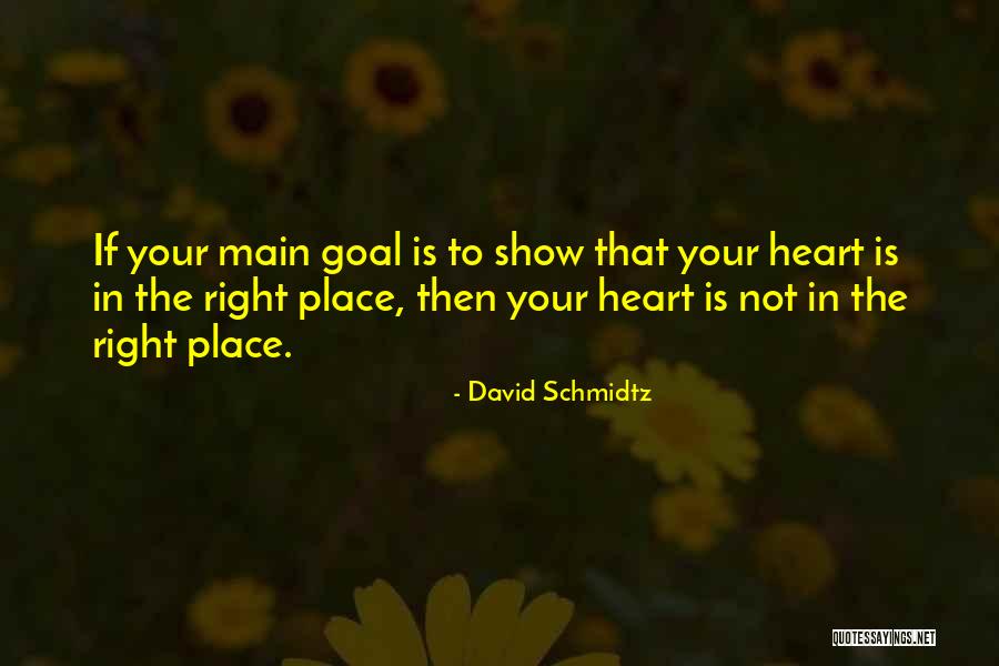 Steinhardt For Governor Quotes By David Schmidtz Steinhardt For Governor Quotes By David Schmidtz