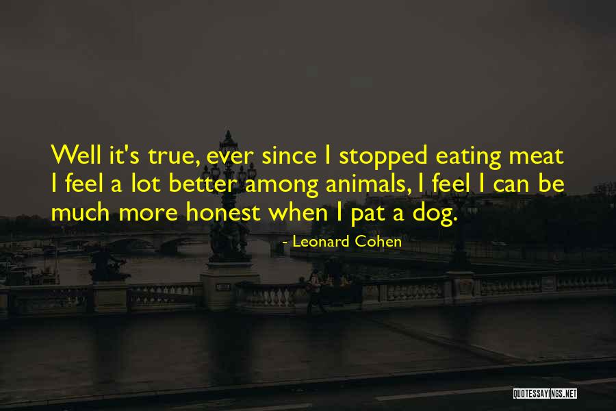Steinhardt Zoo Quotes By Leonard Cohen Steinhardt Zoo Quotes By Leonard Cohen