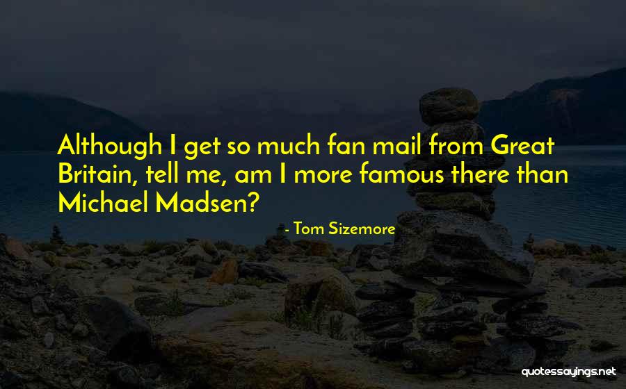 Steinhauer School Quotes By Tom Sizemore Steinhauer School Quotes By Tom Sizemore