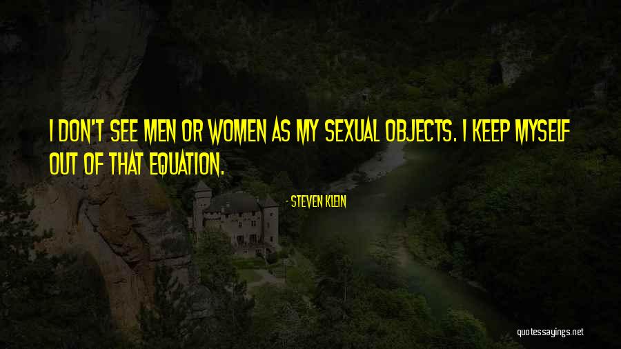 Steinleitner Maria Quotes By Steven Klein Steinleitner Maria Quotes By Steven Klein