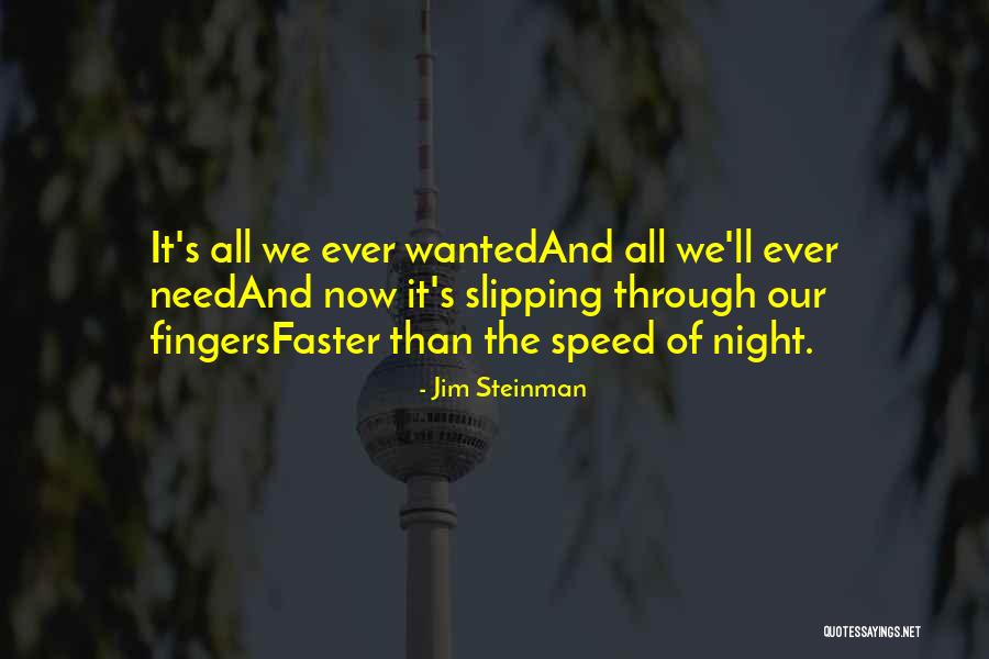 Steinman Quotes By Jim Steinman