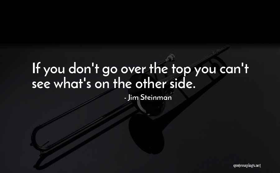Steinman Quotes By Jim Steinman Steinman Quotes By Jim Steinman