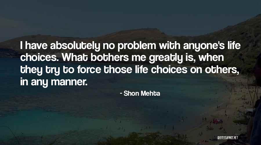 Steinmeier Village Quotes By Shon Mehta Steinmeier Village Quotes By Shon Mehta