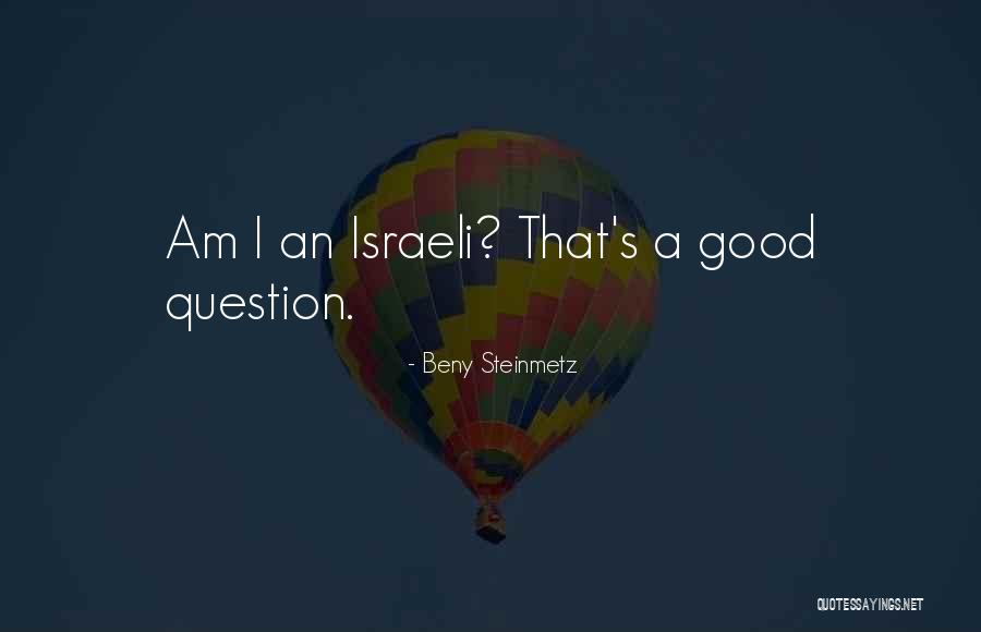 Steinmetz Quotes By Beny Steinmetz