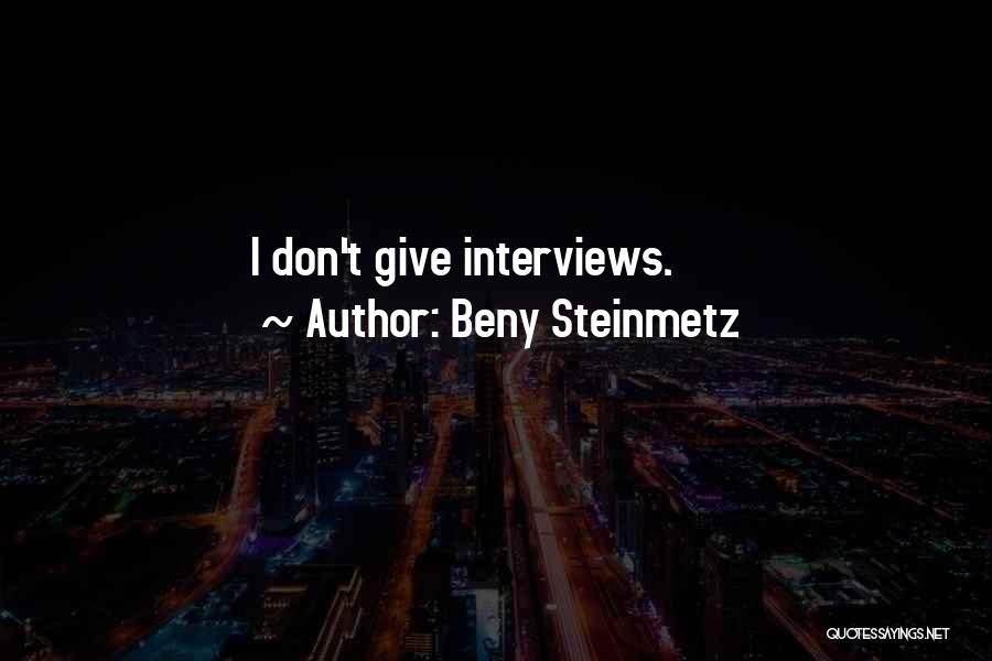 Steinmetz Quotes By Beny Steinmetz