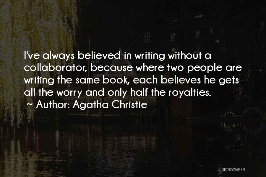 Steinocher Photography Quotes By Agatha Christie