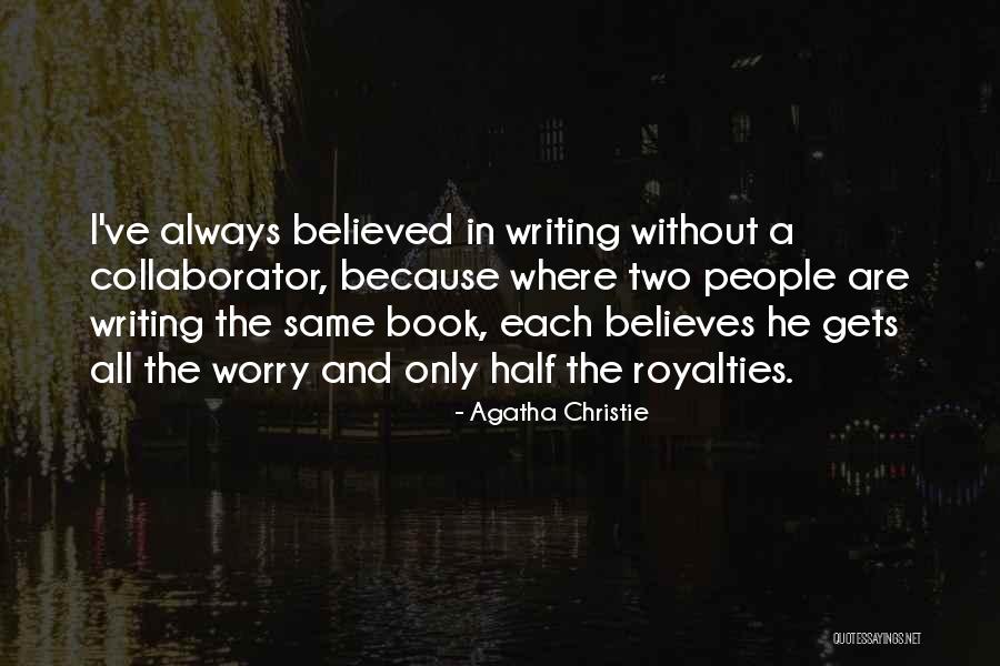 Steinocher Photography Quotes By Agatha Christie