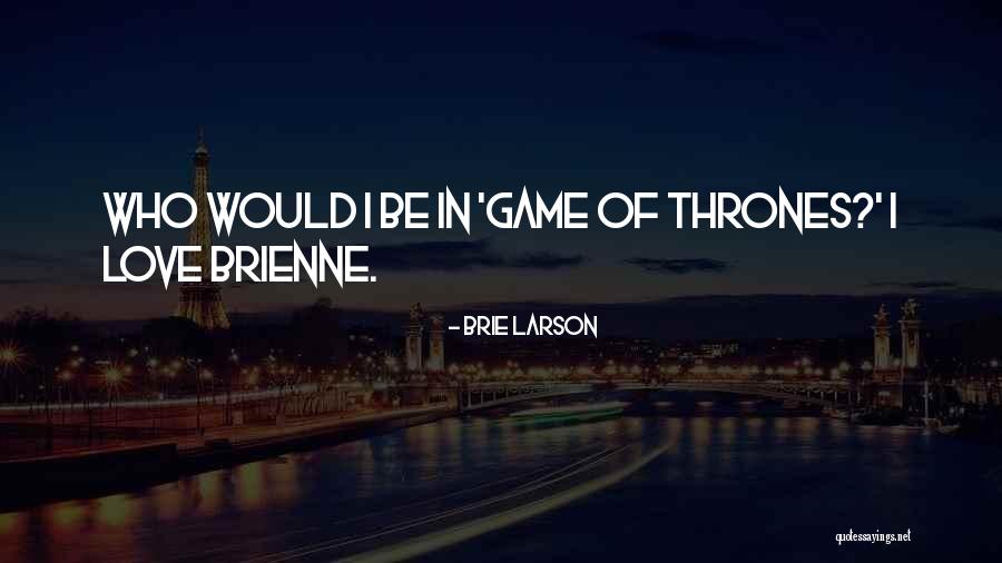 Steintal Quotes By Brie Larson Steintal Quotes By Brie Larson