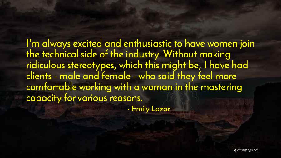 Steinwald Kaufman Quotes By Emily Lazar Steinwald Kaufman Quotes By Emily Lazar