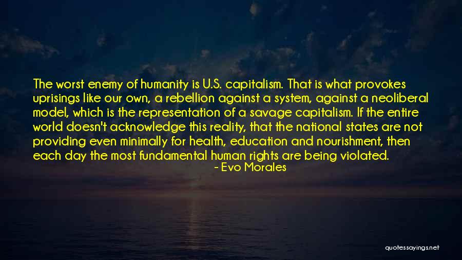 Steinwall Plastics Quotes By Evo Morales Steinwall Plastics Quotes By Evo Morales