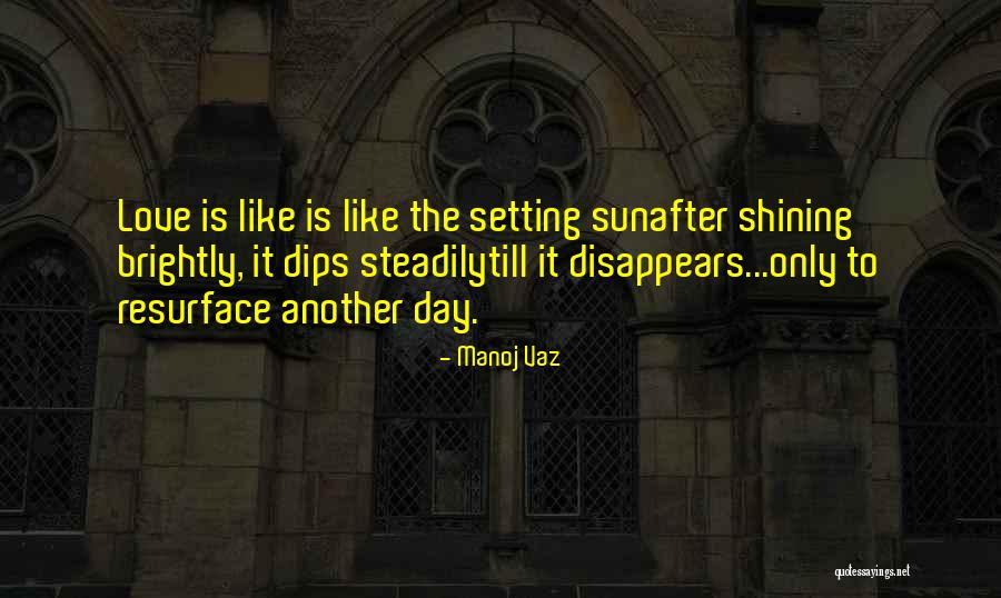 Steinwinder Ratliff Quotes By Manoj Vaz Steinwinder Ratliff Quotes By Manoj Vaz