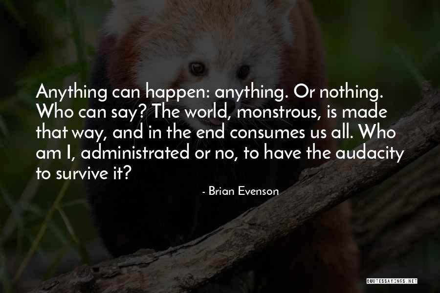 Steitzs Resort Quotes By Brian Evenson Steitzs Resort Quotes By Brian Evenson
