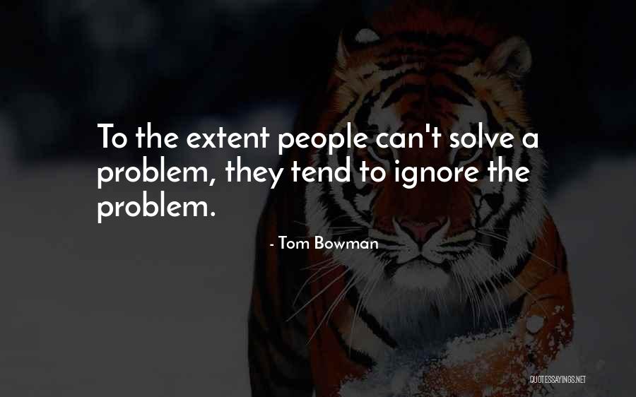 Steitzs Resort Quotes By Tom Bowman Steitzs Resort Quotes By Tom Bowman