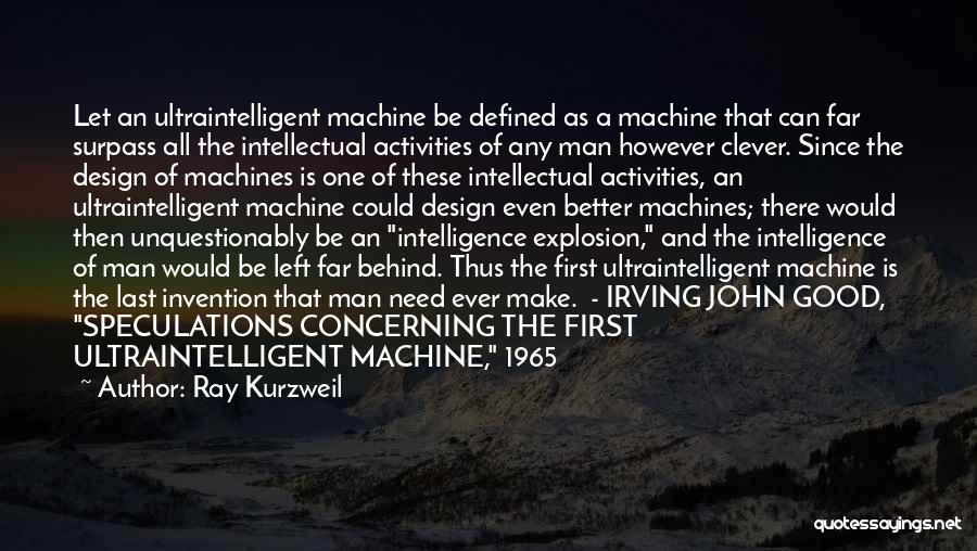 Stejar Auriu Quotes By Ray Kurzweil