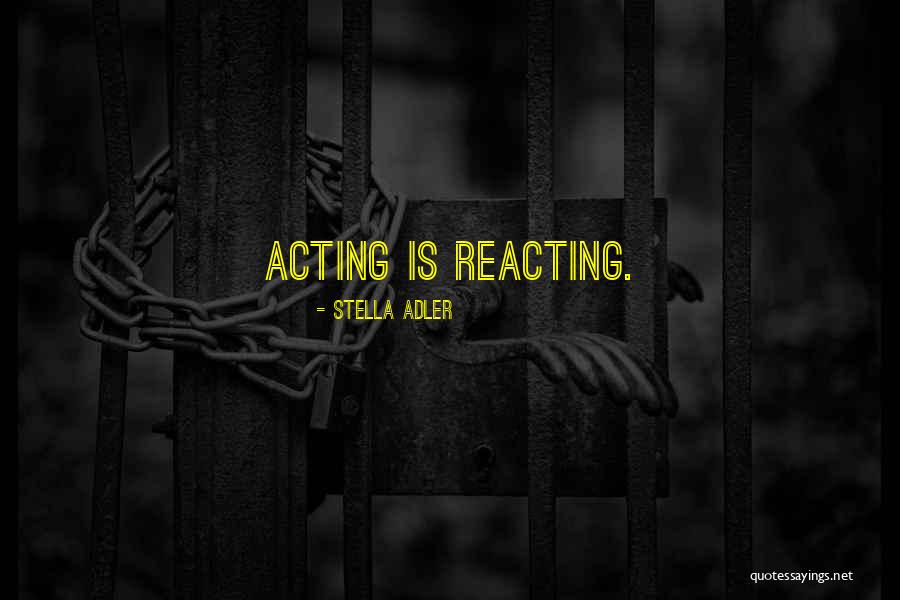 Stejar Auriu Quotes By Stella Adler Stejar Auriu Quotes By Stella Adler