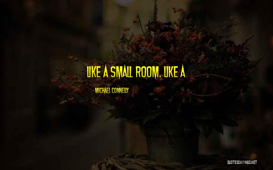Steklovolokno Quotes By Michael Connelly Steklovolokno Quotes By Michael Connelly