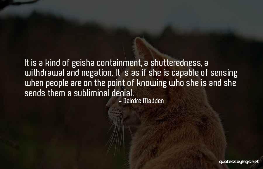 Stekovics Tomaten Quotes By Deirdre Madden Stekovics Tomaten Quotes By Deirdre Madden