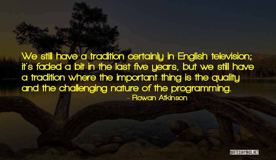 Stelazine Wikipedia Quotes By Rowan Atkinson Stelazine Wikipedia Quotes By Rowan Atkinson