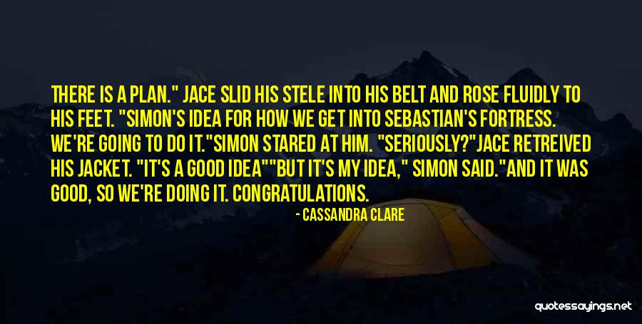 Stele Quotes By Cassandra Clare Stele Quotes By Cassandra Clare