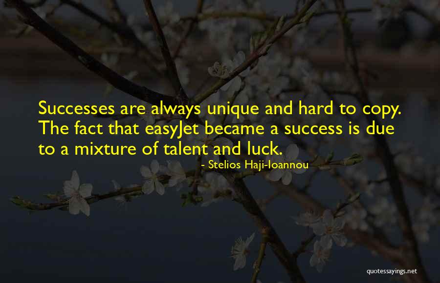 Stelios Haji-Ioannou Quotes 1839099 Stelios Haji-Ioannou Quotes 1839099