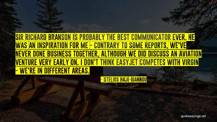 Stelios Haji-Ioannou Quotes 1887377 Stelios Haji-Ioannou Quotes 1887377